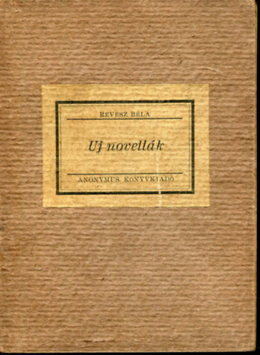 Révész Béla: Uj novellák antikvár