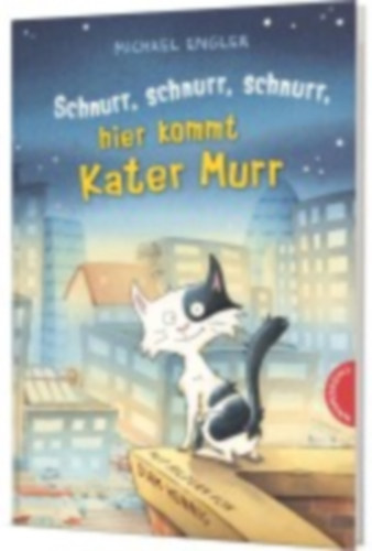 Engler, Michael: Engler, M: Schnurr, schnurr, schnurr, hier kommt Kater Murr idegen