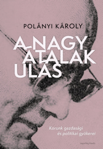 Polányi Károly: A nagy átalakulás könyv