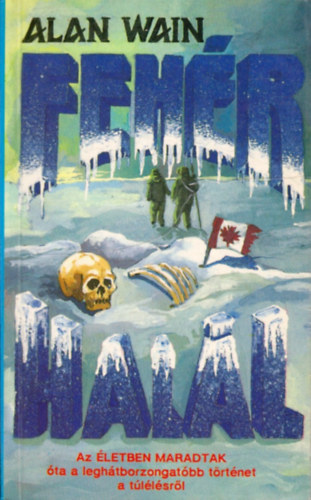 Alan Wain: Fehér halál antikvár