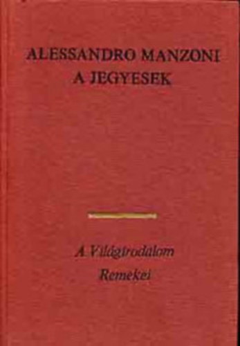 Alessandro Manzoni, Luigi Pirandello: A jegyesek I.-II. antikvár