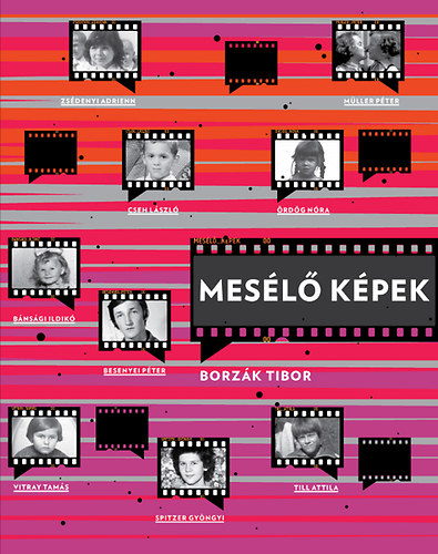 Borzák Tibor: Mesélő képek könyv