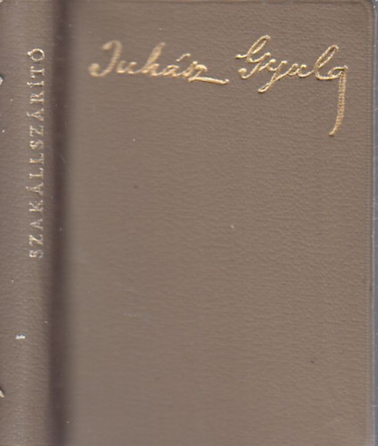 Juhász Gyula: Szakállszárító (aforizmák)- minikönyv antikvár
