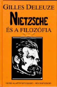 Gilles Deleuze: Nietzsche és a filozófia könyv