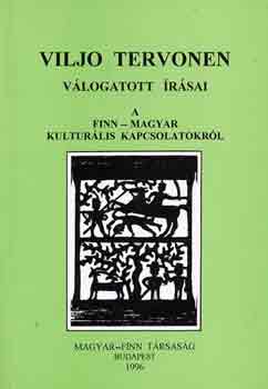 Viljo Tervonen: Viljo Tervonen válogatott írásai (A finn-magyar kult. kapcsolatokról) antikvár