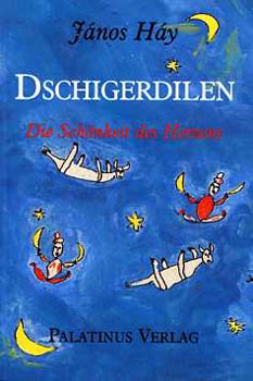 János Háy: Dschigerdilen antikvár
