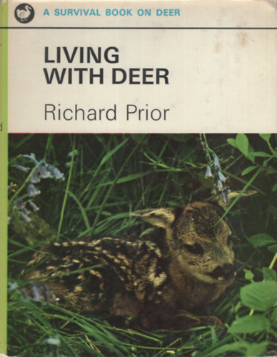 Richard Prior: Living with Deer antikvár
