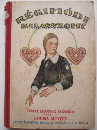 Louisa May Alcott: Régimódi kisasszony antikvár