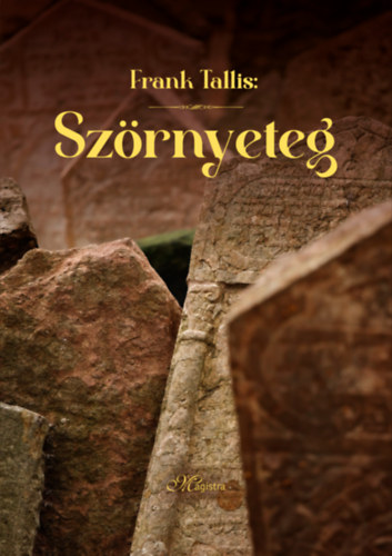 Szörnyeteg – Frank Tallis
