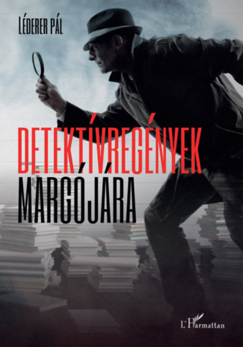 Léderer Pál: Detektívregények margójára könyv