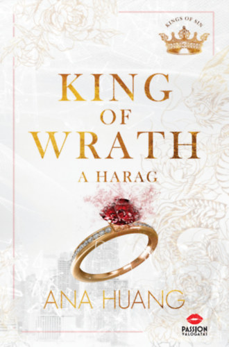 Ana Huang: King ​of Wrath – A harag e-Könyv