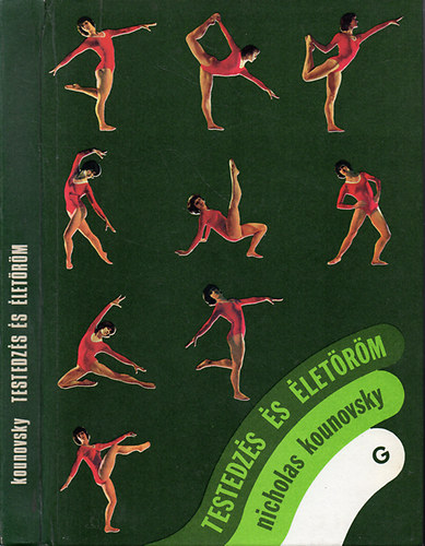 Nicholas Kounovsky: Testedzés és életöröm - 300 gyakorlat antikvár