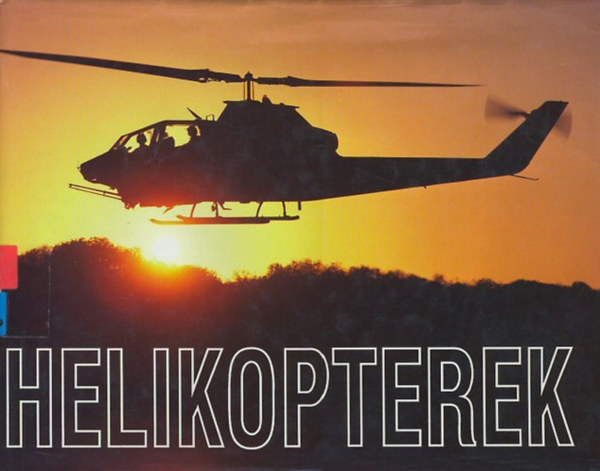Lightbody, A.-Poyer, J.: Helikopterek antikvár