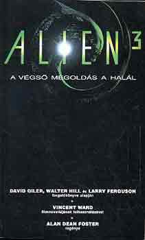 Alan Dean Foster: A végső megoldás a halál (Alien 3) antikvár