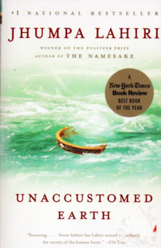 Jhumpa Lahiri: Unaccustomed Earth antikvár