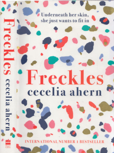 Cecelia Ahern: Freckles antikvár
