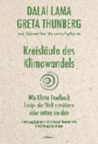 Thunberg, Greta - Dalai Lama: Kreisläufe des Klimawandels idegen