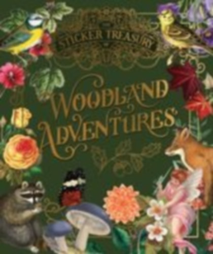 Smith Street Books: The Sticker Treasury of Woodland Adventures idegen