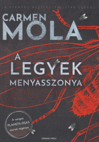 Carmen Mola: A legyek menyasszonya könyv