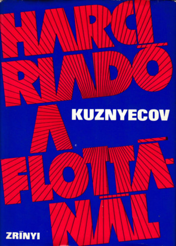 Kuznyecov: Harci riadó a flottánál antikvár