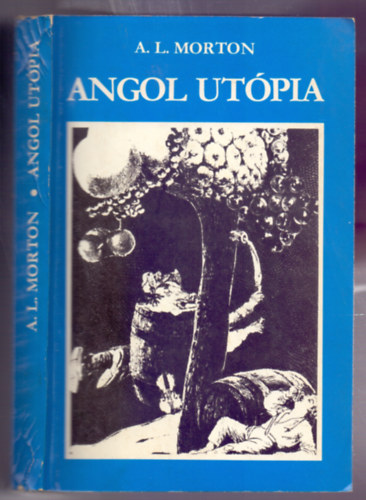 A.L. Morton: Angol Utópia (The English Utopia) antikvár