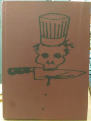 Anthony Bourdain: Francia bisztrókonyha antikvár