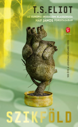 T. S. Eliot: Szikföld könyv