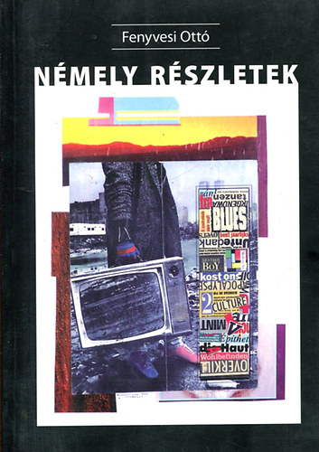 Fenyvesi Ottó: Némely részletek antikvár