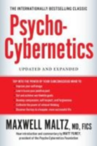 Maltz, Maxwell: Psycho-Cybernetics idegen
