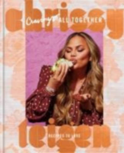 Teigen, Chrissy: Cravings: All Together idegen