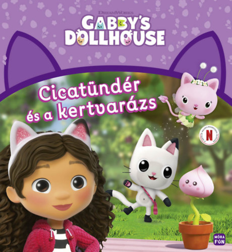 Gabby's Dollhouse - Cicatündér és a kertvarázs könyv