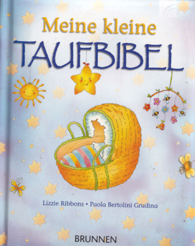 Lizzie Ribbons: Meine kleine Taufbibel. könyv