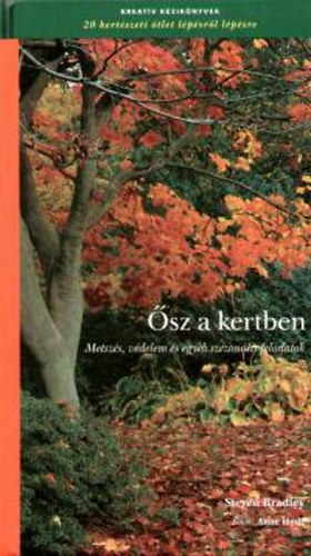 Steven Bradley: Ősz a kertben könyv
