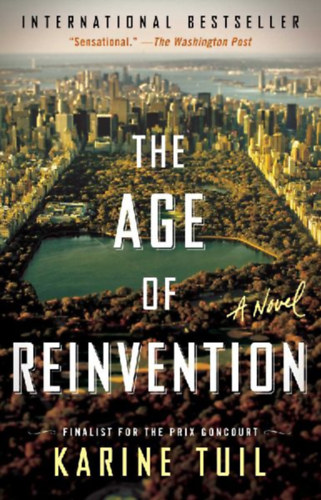 Tuil, Karine: The Age of Reinvention idegen