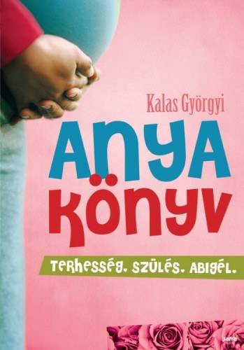 Kalas Györgyi: Anyakönyv e-Könyv