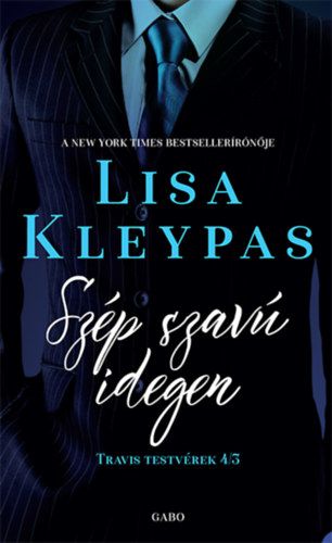 Lisa Kleypas: Szép szavú idegen antikvár