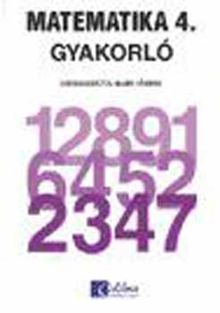 Novák Lászlóné; Scherlein Márta; Dr. Hajdu Sándor: Matematika 4. gyakorló - Általános iskola 4. osztály antikvár