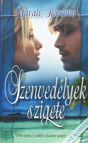 Sarah Rovenna: Szenvedélyek szigete antikvár