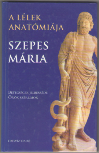 Szepes Mária: A lélek anatómiája antikvár
