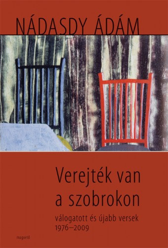 Nádasdy Ádám: Verejték van a szobrokon - válogatott és újabb versek 1976-2009 e-Könyv
