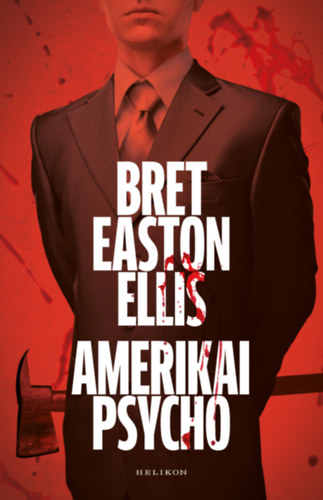 Bret Easton Ellis: Amerikai psycho e-Könyv