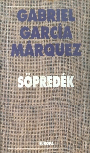 Gabriel García Márquez: Söpredék antikvár