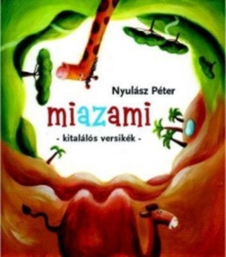 Nyulász Péter: Miazami  antikvár