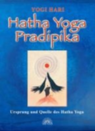 Hari, Yogi: Hatha Yoga Pradipika idegen
