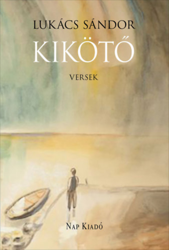 Lukács Sándor: Kikötő könyv