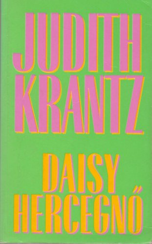 Judith Krantz: Daisy hercegnő antikvár