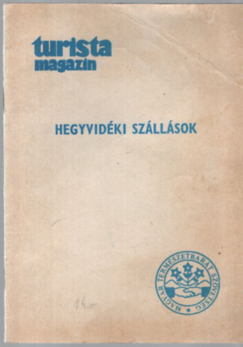 Hegyvidéki szállások (Turista Magazin) antikvár