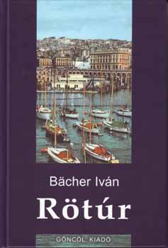 Bächer Iván: Rötúr antikvár