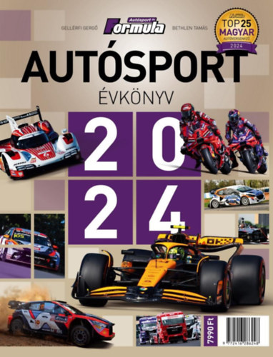 Bethlen Tamás, Gellérfi Gergő: Autósport évkönyv 2024 könyv