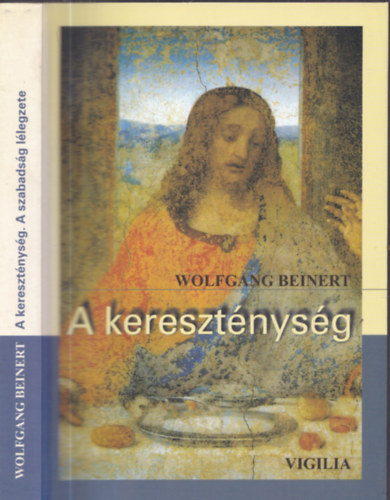 Wolfgang Beinert: A kereszténység (A szabadság lélegzete) antikvár